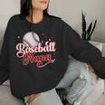Baseball Nana Of A Baseball Player Nana Women Sweatshirt Gifts for Her
