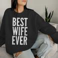 Best Wife Ever Wedding レディーススウェットシャツ 彼女への贈り物