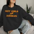 Hot Girls For Zohran レディーススウェットシャツ 彼女への贈り物