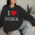I Love Roma Graphic Novelty & Cool s レディーススウェットシャツ 彼女への贈り物