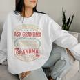 If Momays No Ask Grandma Familyassy Quote レディーススウェットシャツ 彼女への贈り物