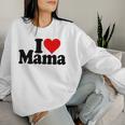 I Love Heart Mama Mother's Day Mommy Mother。 レディーススウェットシャツ 彼女への贈り物
