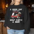 A Good Daytarts With Golf Carts And Beer 面白いゴルフ レディーススウェットシャツ 面白い贈り物