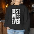 Best Wife Ever Wedding レディーススウェットシャツ 面白い贈り物