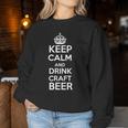 Keep Calm And Drink Craft Beer Beer Lover レディーススウェットシャツ 面白い贈り物