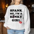 Pank Me I'm A Kinky Girl レディーススウェットシャツ 面白い贈り物