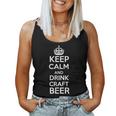 Keep Calm And Drink Craft Beer Beer Lover レディースタンクトップ