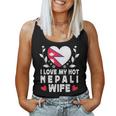 I Love My Hot Nepali Wifepouses Nepal Flag レディースタンクトップ