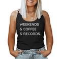 Weekends Coffee Records ビニールレコードコレクター好き レディースタンクトップ