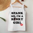 Pank Me I'm A Kinky Girl レディースタンクトップ 面白い贈り物