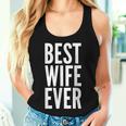 Best Wife Ever Wedding レディースタンクトップ 彼女への贈り物