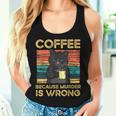 Coffee Because Murder Is Wrong ファニーブラックキャット ビンテージ レディースタンクトップ 彼女への贈り物