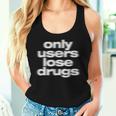 Only Users Lose Drugs ヴィンテージ E-Boy E-Girl 美学 レディースタンクトップ 彼女への贈り物