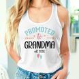 Promoted To Grandma Est 2026 Nana First Time Grandmother '26 レディースタンクトップ 彼女への贈り物