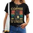 Coffee Because Murder Is Wrong ファニーブラックキャット ビンテージ レディースTシャツ