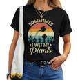 Sometimes I Wet My Plants Gardener Plant Lover ガーデニング レディースTシャツ