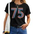 ナンバー 75 七五周年 男性 女性 75歳の誕生日 レディースTシャツ