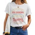 If Momays No Ask Grandma Familyassy Quote レディースTシャツ