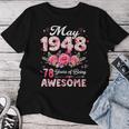 78歳 1948年5月 花柄 78歳 誕生日 男性 女性 レディースTシャツ 面白い贈り物
