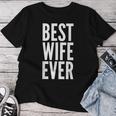 Best Wife Ever Wedding レディースTシャツ 面白い贈り物
