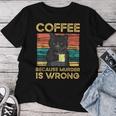 Coffee Because Murder Is Wrong ファニーブラックキャット ビンテージ レディースTシャツ 面白い贈り物