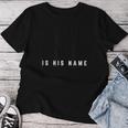 Yeshua Is His Name Jesus Christian Faith 引用句 インスピレーション レディースTシャツ 面白い贈り物