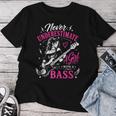 面白いギタリストの言葉 決して過小評価しない A Girl With A Bass レディースTシャツ 面白い贈り物
