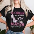 A Queen Was Born On 5月29日 ガーリー 誕生日 クイーン レディースTシャツ 彼女への贈り物