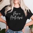 Raise A Hallelujah Christian Faith レディースTシャツ 彼女への贈り物