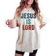 Jesus Is Lord – Christian Faithintage Born-Again Graphic レディースオーバーサイズコンフォートTシャツ Ivory