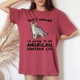 That's Enough I'm Going Mom & Dad アメリカンショートヘアキャット レディースオーバーサイズコンフォートTシャツ Crimson