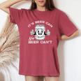 Its Beer Can Not Cant Saying Sarcastic Dad Women Women's Oversized Comfort T-Shirt Crimson