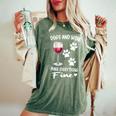 Dog And Wine Make Everything Fine Drinker Wine Puppy レディースオーバーサイズコンフォートTシャツ Moss