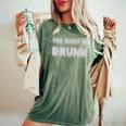 You Might Be Drunk アルコールビールパーティー レディースオーバーサイズコンフォートTシャツ Moss