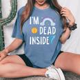 I'm Dead Inside Happy Rainbowunshine Dolphin ファニーtシャツ レディースオーバーサイズコンフォートTシャツ Blue Jean