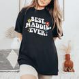 Retro Groovy Best Maddie Ever ファーストネーム 母の日 女の子 レディースオーバーサイズコンフォートTシャツ Black