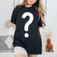 クエスチョンマーク シャツ カップル 男性 女性 キッズ Guess Who コスチューム レディースオーバーサイズコンフォートTシャツ Black