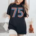 ナンバー 75 七五周年 男性 女性 75歳の誕生日 レディースオーバーサイズコンフォートTシャツ Black