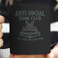 Antisocial Book Club Less Talk More Reading Coffee Mug