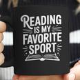 Reading Is My Favorite Sport Book Lover Coffee Mug