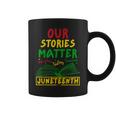 Our Stories Matter Juneteenth 1865 History Women's Reading Coffee Mug