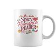Spicy Romance Reader BookTok Smut Bookish Coffee Mug