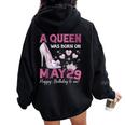 A Queen Was Born On 5月29日 ガーリー 誕生日 クイーン レディース オーバーサイズ パーカー バックプリント Black