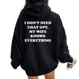 I Don't Need Chat Gpt My Wife Knows Everything 夫 男性 レディース オーバーサイズ パーカー バックプリント Black