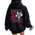 I'm Telling You I'm Not A Cat My Momaid I'm A Baby 面白い レディース オーバーサイズ パーカー バックプリント Black