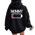Mommy Low Battery Energy De Baja Energía Para Mamá Women Oversized Hoodie Back Print Black