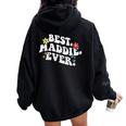 Retro Groovy Best Maddie Ever ファーストネーム 母の日 女の子 レディース オーバーサイズ パーカー バックプリント Black