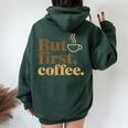 But First Coffeeしかし、最初のコーヒー 面白いコーヒーの引用 モーニングカフェイン愛好家 レディース オーバーサイズ パーカー バックプリント Navy Blue