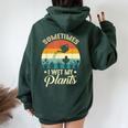 Sometimes I Wet My Plants Gardener Plant Lover ガーデニング レディース オーバーサイズ パーカー バックプリント Navy Blue