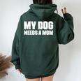 シングルファーザー 犬 お父さん 面白い My Dog Needs A Mom レディース オーバーサイズ パーカー バックプリント Navy Blue